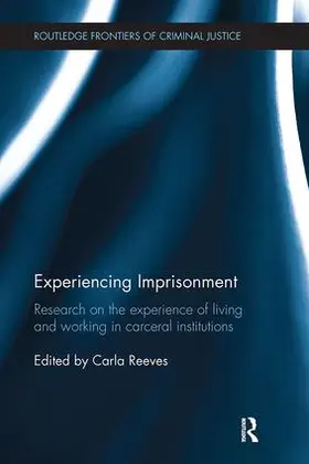 Reeves |  Experiencing Imprisonment | Buch |  Sack Fachmedien