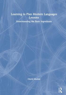 Mackay |  Learning to Plan Modern Languages Lessons | Buch |  Sack Fachmedien