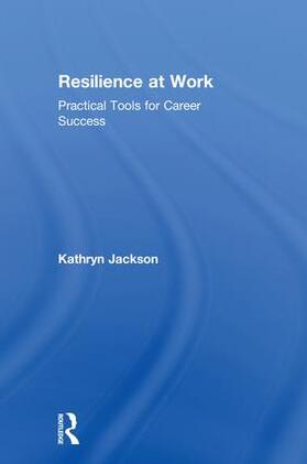 Jackson |  Resilience at Work | Buch |  Sack Fachmedien