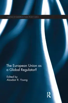 Young | The European Union as a Global Regulator? | Buch | 978-1-138-30552-6 | sack.de