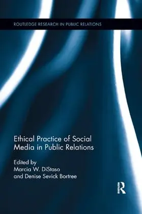 DiStaso / Bortree |  Ethical Practice of Social Media in Public Relations | Buch |  Sack Fachmedien