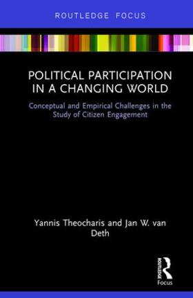 van Deth / Theocharis |  Political Participation in a Changing World | Buch |  Sack Fachmedien