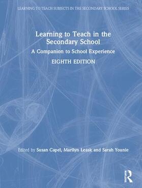 Capel / Leask / Younie |  Learning to Teach in the Secondary School | Buch |  Sack Fachmedien