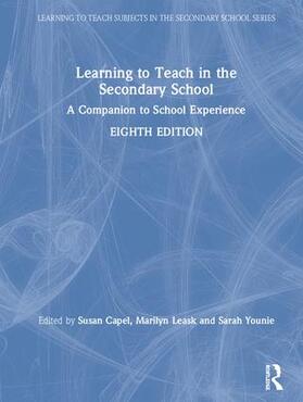 Capel / Leask / Younie | Learning to Teach in the Secondary School | Buch | 978-1-138-30755-1 | sack.de