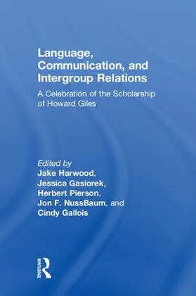 Harwood / Gasiorek / Pierson |  Language, Communication, and Intergroup Relations | Buch |  Sack Fachmedien