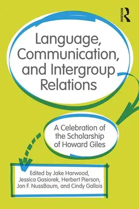 Gasiorek / Harwood / Pierson |  Language, Communication, and Intergroup Relations | Buch |  Sack Fachmedien