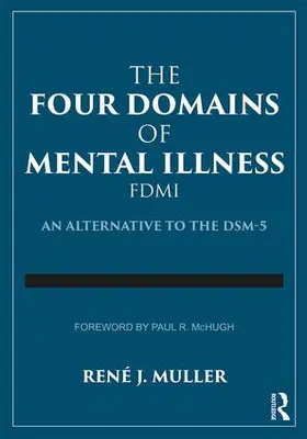 Muller |  The Four Domains of Mental Illness | Buch |  Sack Fachmedien