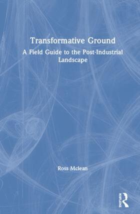 Mclean |  Transformative Ground | Buch |  Sack Fachmedien