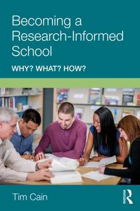 Cain |  Becoming a Research-Informed School | Buch |  Sack Fachmedien