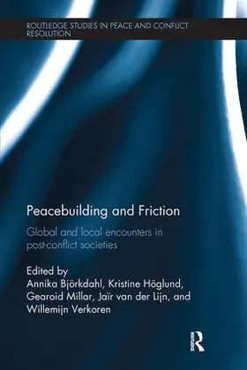 Bjorkdahl / Björkdahl / Millar |  Peacebuilding and Friction | Buch |  Sack Fachmedien