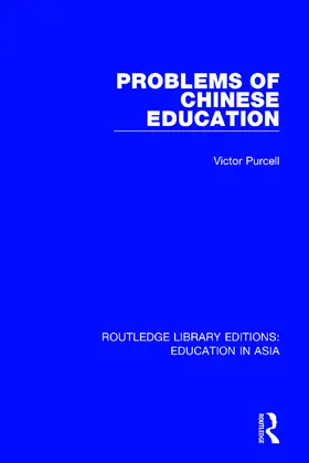 Purcell |  Problems of Chinese Education | Buch |  Sack Fachmedien