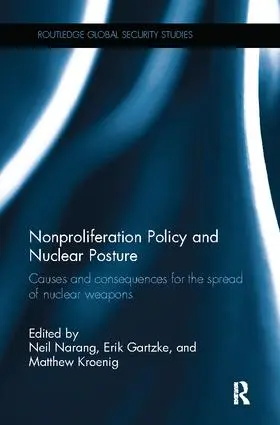 Gartzke / Narang / Kroenig |  Nonproliferation Policy and Nuclear Posture | Buch |  Sack Fachmedien