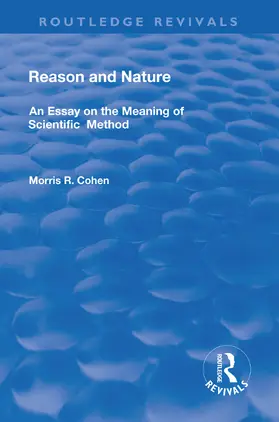 Cohen |  Reason and Nature | Buch |  Sack Fachmedien