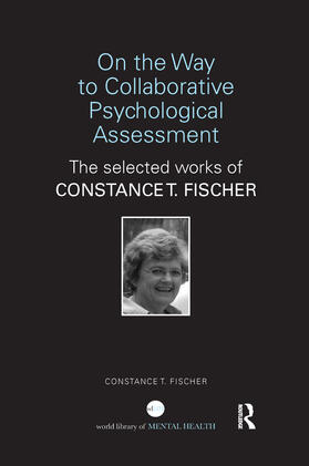 Fischer |  On the Way to Collaborative Psychological Assessment | Buch |  Sack Fachmedien