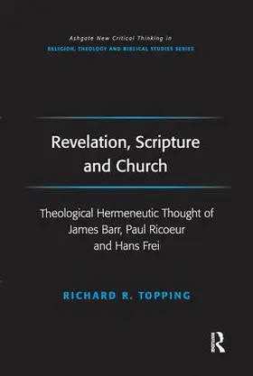 Topping |  Revelation, Scripture and Church | Buch |  Sack Fachmedien