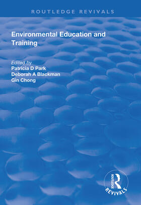 Park / Blackman / Chong |  Environmental Education and Training | Buch |  Sack Fachmedien