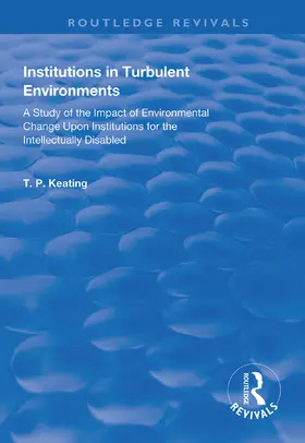 Keating |  Institutions in Turbulent Environments | Buch |  Sack Fachmedien