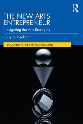 Beckman |  The New Arts Entrepreneur | Buch |  Sack Fachmedien