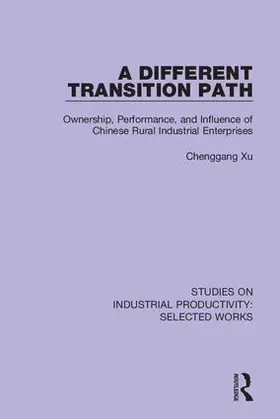 Xu |  A Different Transition Path | Buch |  Sack Fachmedien