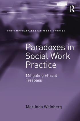 Weinberg |  Paradoxes in Social Work Practice | Buch |  Sack Fachmedien