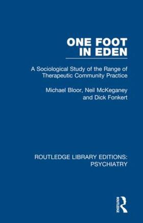 Bloor / McKeganey / Fonkert |  One Foot in Eden | Buch |  Sack Fachmedien