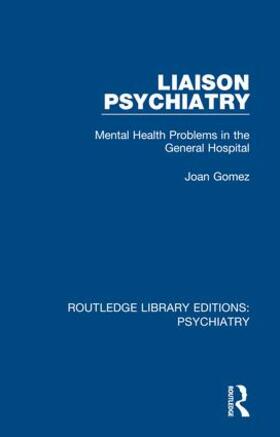 Gomez |  Liaison Psychiatry | Buch |  Sack Fachmedien