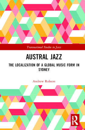 Robson |  Austral Jazz | Buch |  Sack Fachmedien