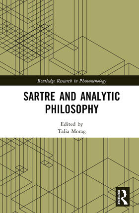 Morag |  Sartre and Analytic Philosophy | Buch |  Sack Fachmedien