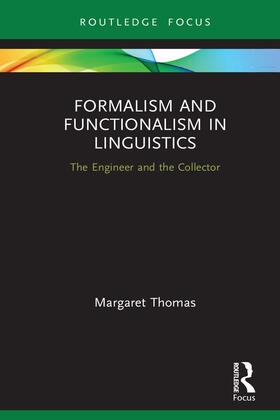 Thomas |  Formalism and Functionalism in Linguistics | Buch |  Sack Fachmedien