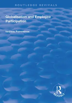 Psimmenos |  Globalisation and Employee Participation | Buch |  Sack Fachmedien