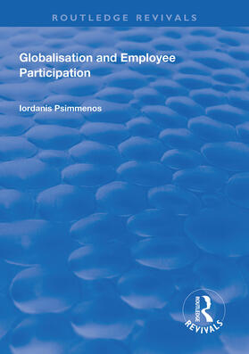 Psimmenos |  Globalisation and Employee Participation | Buch |  Sack Fachmedien