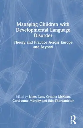 Law / McKean / Murphy |  Managing Children with Developmental Language Disorder | Buch |  Sack Fachmedien