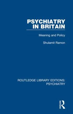 Ramon |  Psychiatry in Britain | Buch |  Sack Fachmedien