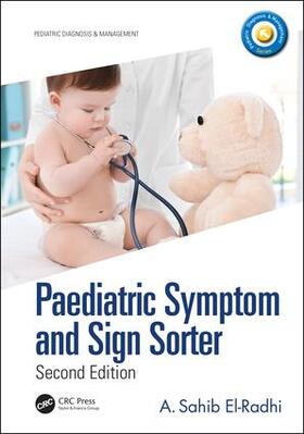 El-Radhi |  Paediatric Symptom and Sign Sorter | Buch |  Sack Fachmedien