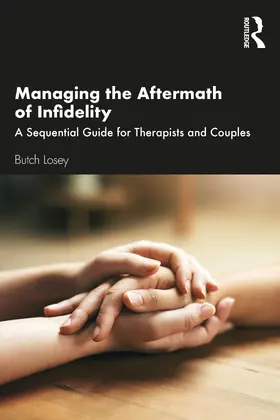 Losey |  Managing the Aftermath of Infidelity | Buch |  Sack Fachmedien