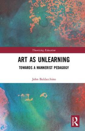 Baldacchino |  Art as Unlearning | Buch |  Sack Fachmedien