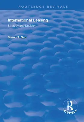 Gao |  International Leasing: Strategy and Decision | Buch |  Sack Fachmedien