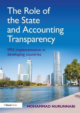 Nurunnabi |  The Role of the State and Accounting Transparency | Buch |  Sack Fachmedien