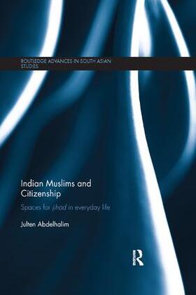Abdelhalim |  Indian Muslims and Citizenship | Buch |  Sack Fachmedien