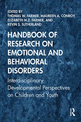 Conroy / Farmer / Sutherland |  Handbook of Research on Emotional and Behavioral Disorders | Buch |  Sack Fachmedien