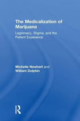 Newhart / Dolphin |  The Medicalization of Marijuana | Buch |  Sack Fachmedien