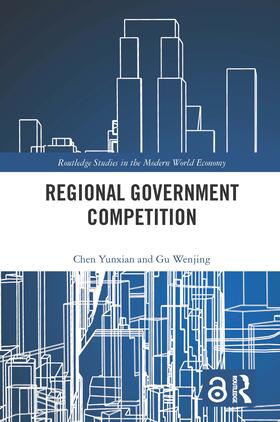 Yunxian / Wenjing |  Regional Government Competition | Buch |  Sack Fachmedien