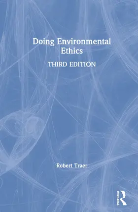 Traer |  Doing Environmental Ethics | Buch |  Sack Fachmedien