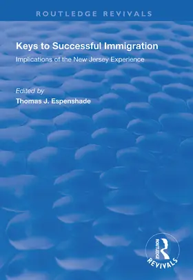 Espenshade |  Keys to Successful Immigration | Buch |  Sack Fachmedien