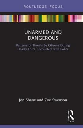 Shane / Swenson |  Unarmed and Dangerous | Buch |  Sack Fachmedien