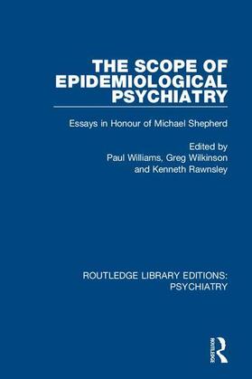 Williams / Wilkinson / Rawnsley |  The Scope of Epidemiological Psychiatry | Buch |  Sack Fachmedien