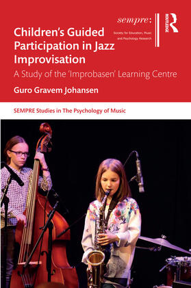 Gravem Johansen |  Children's Guided Participation in Jazz Improvisation | Buch |  Sack Fachmedien