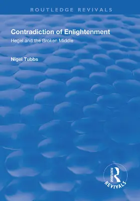 Tubbs |  Contradiction of Enlightenment | Buch |  Sack Fachmedien