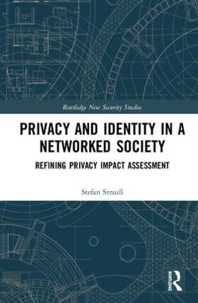 Strauß | Privacy and Identity in a Networked Society | Buch | 978-1-138-32353-7 | sack.de