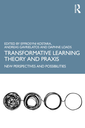 Gavrielatos / Kostara / Loads |  Transformative Learning Theory and Praxis | Buch |  Sack Fachmedien